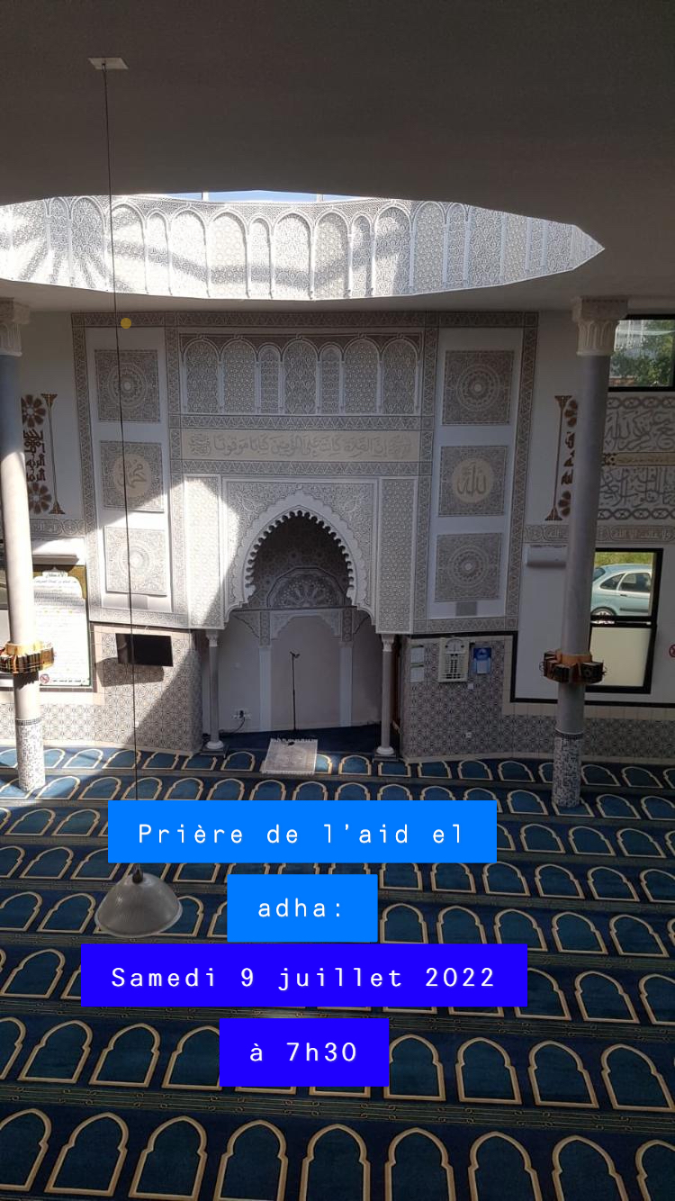Prière de l'Aid El Adha à la mosquée ANNOUR : Samedi 9 juillet 2022